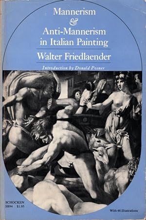 Mannerism and Anti-Mannerism in Italian Painting (Interpretations in Art)