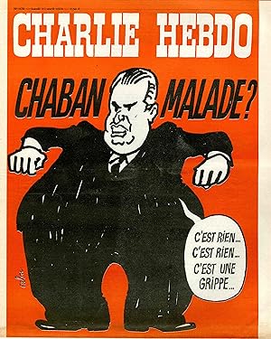 "CHARLIE HEBDO N°178 du 15/4/1974" CABU : CHABAN MALADE ?