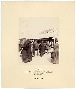 France, Nancy, Fête du Faubourg St Georges, avril 1890