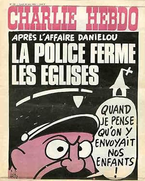 "CHARLIE HEBDO N°188 du 24/6/1974" Gébé : LA POLICE FERME LES ÉGLISES