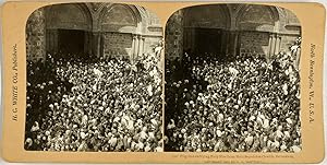 White, Jerusalem, Holy Sepulchre Church, Pilgrims carrying Holy Fire, stereo, 1901
