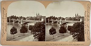 B.L. Singley, Switzerland, Bale, Wettstein Bridge, stereo, 1900