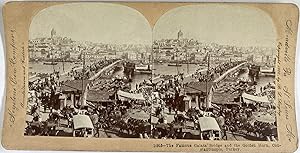 B.L. Singley, Turkey, Constantinople, Galata Bridge and the Golden Horn, stereo, 1900