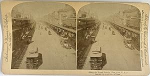 Strohmeyer & Wyman, USA, New York, Along the Noted Bowery, stereo, 1894