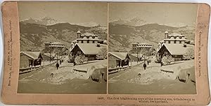 Suisse, Grindelwald, Premiers rayons de soleil hivernal, Vintage print, circa 1890, Stéréo