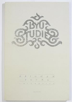 BYU STUDIES VOL. 23 NO. 4 Brigham Young University Studies