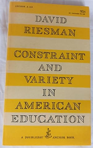 Constraint and Variety in American Education