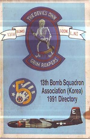 13TH BOMB SQUADRON ASSOCIATION (KOREA) 1991 DIRECTORY USA