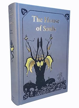 THE HOUSE OF SOULS.