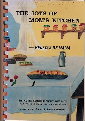 The Joys of Mom's Kitchen: Recetas De Mama