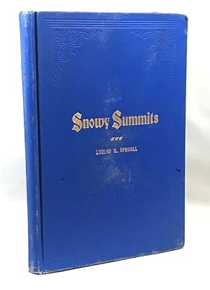 Snowy Summits: a Collection of Western Poems
