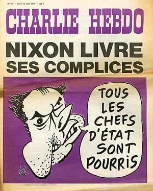 "CHARLIE HEBDO N°195 du 12/8/1974" Gébé : NIXON LIVRE SES COMPLICES