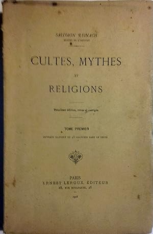 Cultes, mythes et religions. Tome premier seul.