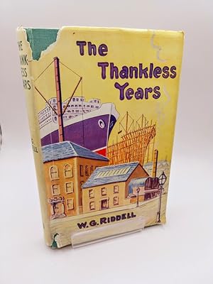 The Thankless Years
