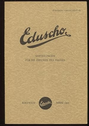 Eduscho - Mitteilungen für die Freunde des Hauses. März 1955.