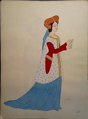 Costume de femme noble sous les Valois. XIVe siècle. Gravure en couleurs extraite du portfolio d'...