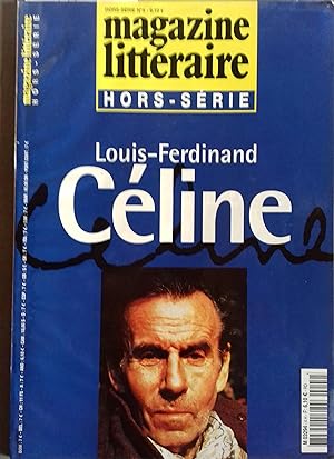 Magazine littéraire. Hors-série N° 4. Louis-Ferdinand Céline. 4e trimestre 2002.