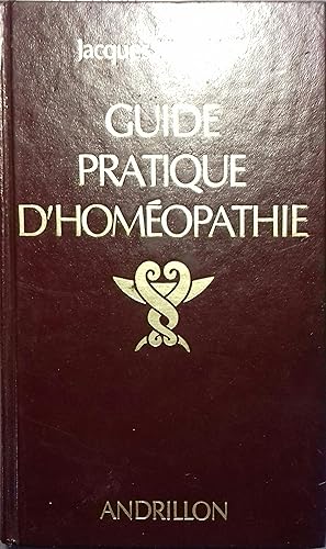 Guide pratique d'homéopathie.