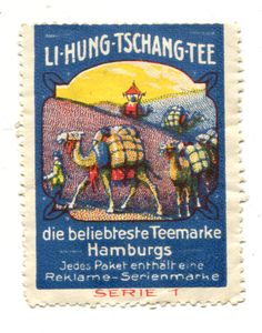 Reklamemarke: Li-Hung-Tschang-Tee die beliebteste Teemarke Hamburgs.