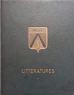 Littérature ancienne. Littérature française. Volume de l'encyclopédie Clartés, mis à jour jusqu'e...