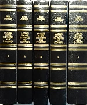 La grande histoire des Français sous l'occupation. En 4 volumes. De 1939 au 6 juin 44. Avec un 5e...