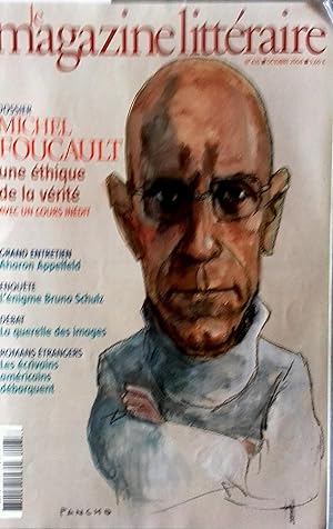 Magazine littéraire N° 435. Michel Foucault, une éthique de la vérité, avec un cours inédit. Octo...