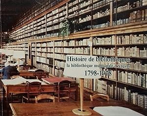 Histoire de bibliothèques. La Bibliothèque municipale d'Angers, 1798-1978.