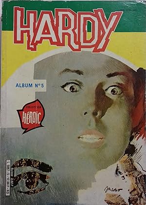 Hardy. Album N° 5 contenant les numéros 6 et 7.