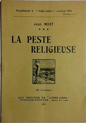 La peste religieuse. Supplément à l'Idée libre. Octobre 1928.