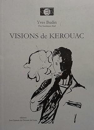 Visions de Kerouac.