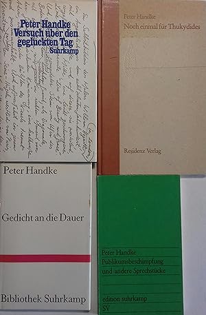 4 livres de Peter Handke en allemand. Versuch über den geglückten Tag - Gedicht an die Dauer.- Pu...