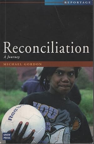 Reconciliation A Journey