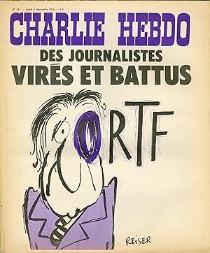 "CHARLIE HEBDO N°211 du 2/12/1974" REISER : ORTF "DES JOURNALISTES VIRÉS ET BATTUS" / CABU : LE G...