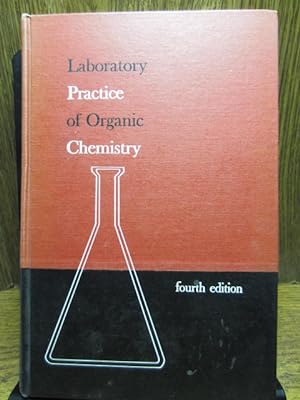 LABORATORY PRACTICE OF ORGANIC CHEMISTRY (4th Edition)
