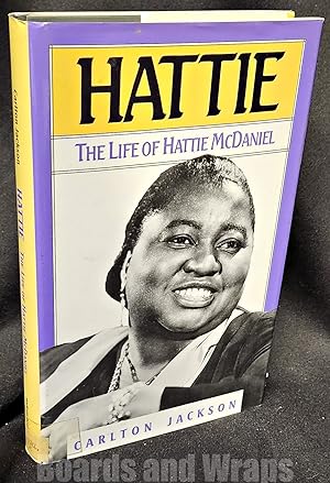 Hattie The Life of Hattie McDaniel