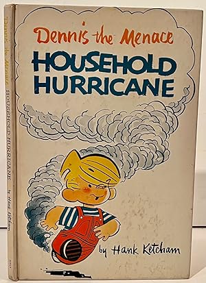 Dennis the Menace: Household Hurricane (INSCRIBED with original drawing of Dennis by Ketcham; SIG...