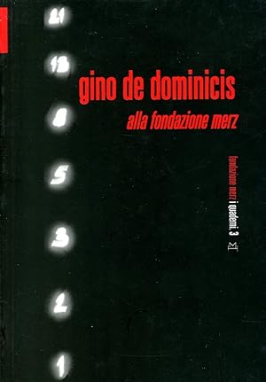 Gino De Dominicis alla Fondazione Merz