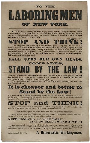 "STAND BY THE LAW!" Working Class Arguments for Peace in New York City in Wake of Draft Riots