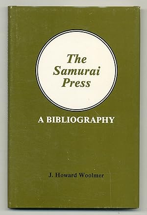 The Samurai Press 1906-1909: A Bibliography