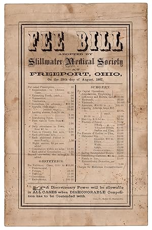 Fee Bill Adopted by Stillwater Medical Society at Freeport, Ohio, On the 29th day of August, 1867