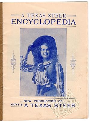 A Texas Steer Encyclopedia: New Production of Hoyt's A Texas Steer. [cover title: Inquire Within;...