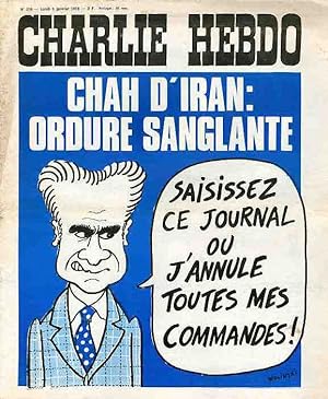 "CHARLIE HEBDO N°216 du 6/1/1975" WOLINSKI : CHAH D'IRAN ORDURE SANGLANTE