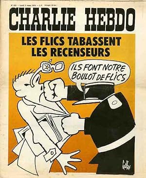 "CHARLIE HEBDO N°224 du 3/3/1975" Gébé : LES FLICS TABASSENT LES RECENSEURS