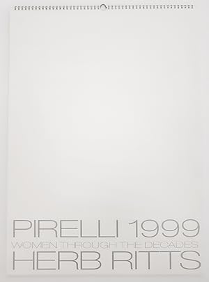Calendrier Pirelli 1999 / Pirelli Calendar : Women through the decades