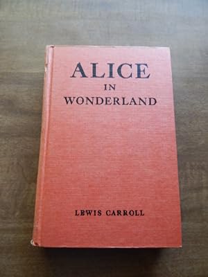 Alice in Wonderland and Through The Looking Glass