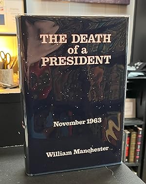 The Death of a President (JFK, 1st edition)