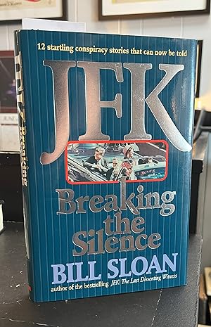JFK: Breaking the Silence (signed)