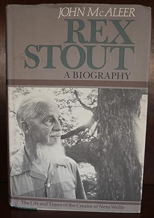 Rex Stout A Biography