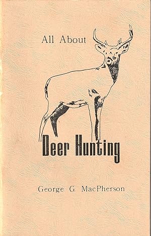 All About Deer Hunting