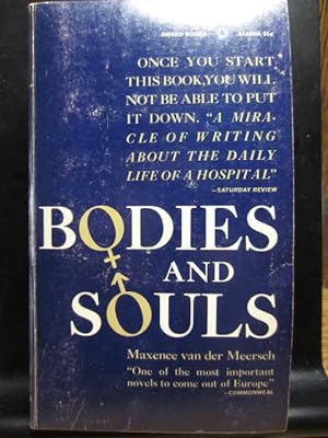 BODIES AND SOULS